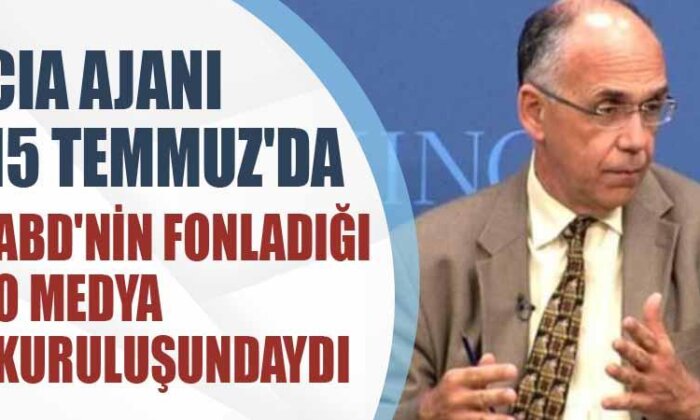 CIA ajanı,15 Temmuz’da ABD’nin fonladığı o medya kuruluşundaydı