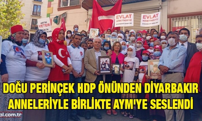 HDP önünden Diyarbakır Anneleriyle birlikte AYM’ye seslendi