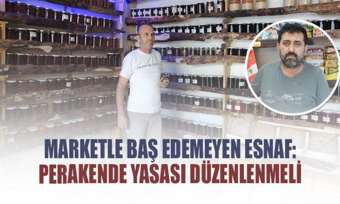 Esnaf, perakende yasası’nın düzenlenmesini istedi: Sermayemiz güler yüzümüz
