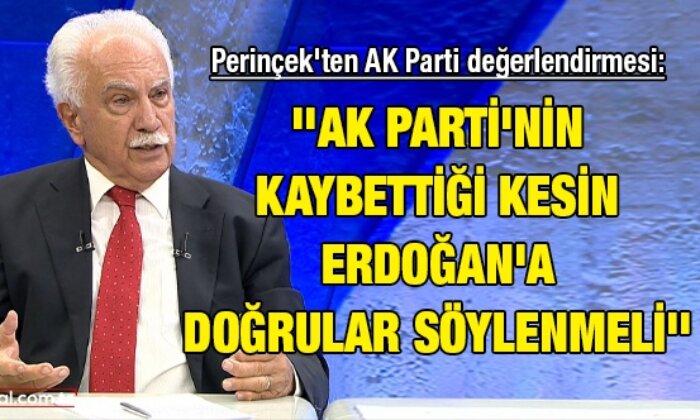 Vatan Partisi Genel Başkanı Doğu Perinçek: AK Parti’nin kaybettiği kesin Erdoğan’a doğrular söylenmeli