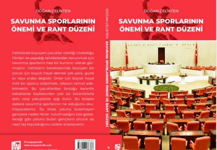 Doğan Çelikten’in yeni kitabı Savunma Sporlarının Önemi ve Rant Düzeni çıktı!