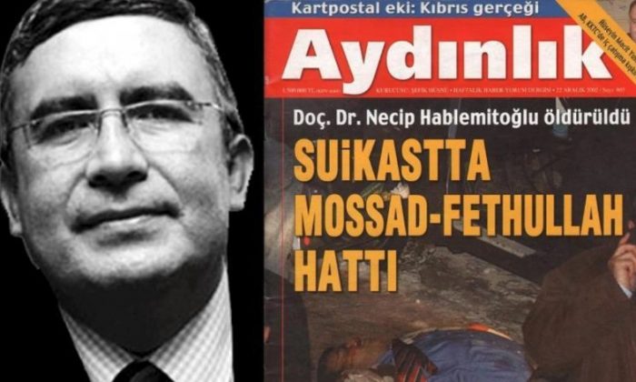 Hablemitoğlu’nun suikast emri FETÖ’den