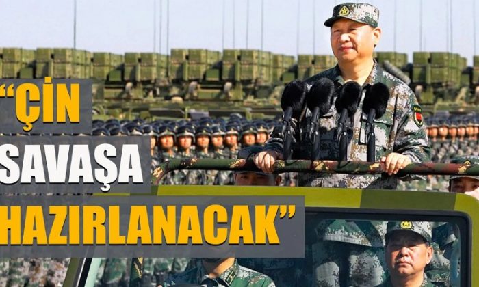 Şi Cinping: “Çin ordusu savaşa hazırlanacak”