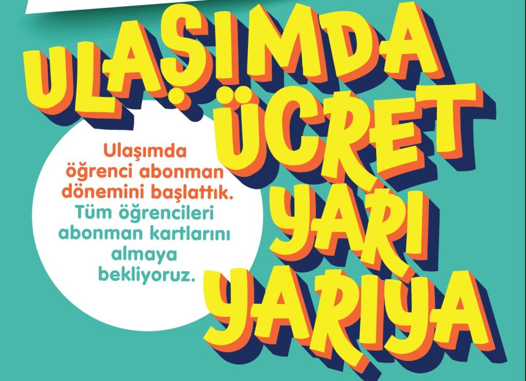 Öğrenci Abonman Kartı’yla ulaşımda ücret yarı yarıya