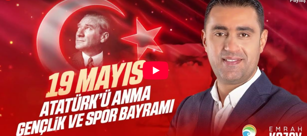 Çukurova Belediye Başkanı Kozay, 19 Mayıs’ı kutladı