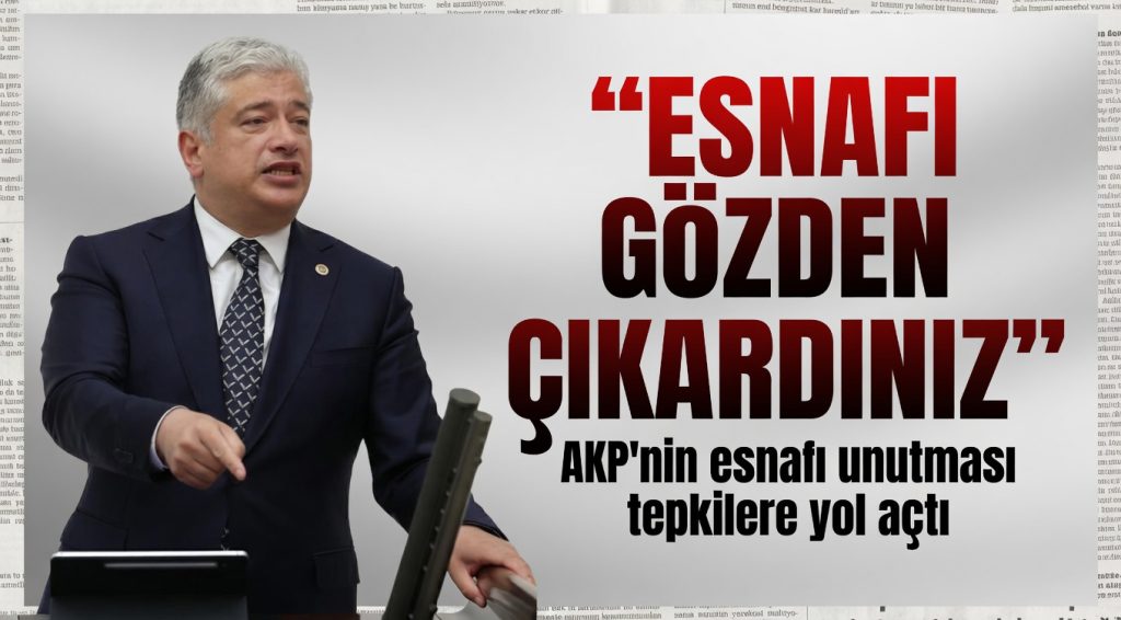 “Esnaf hayal kırıklığı yaşıyor”