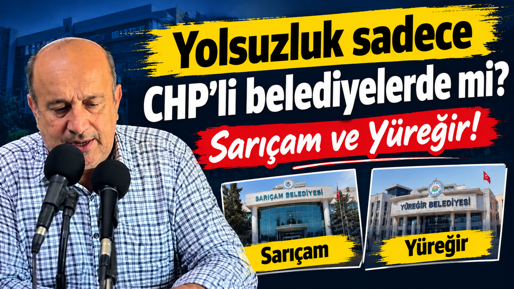“Adana’da denetim bütün belediyeleri kapsamalı”